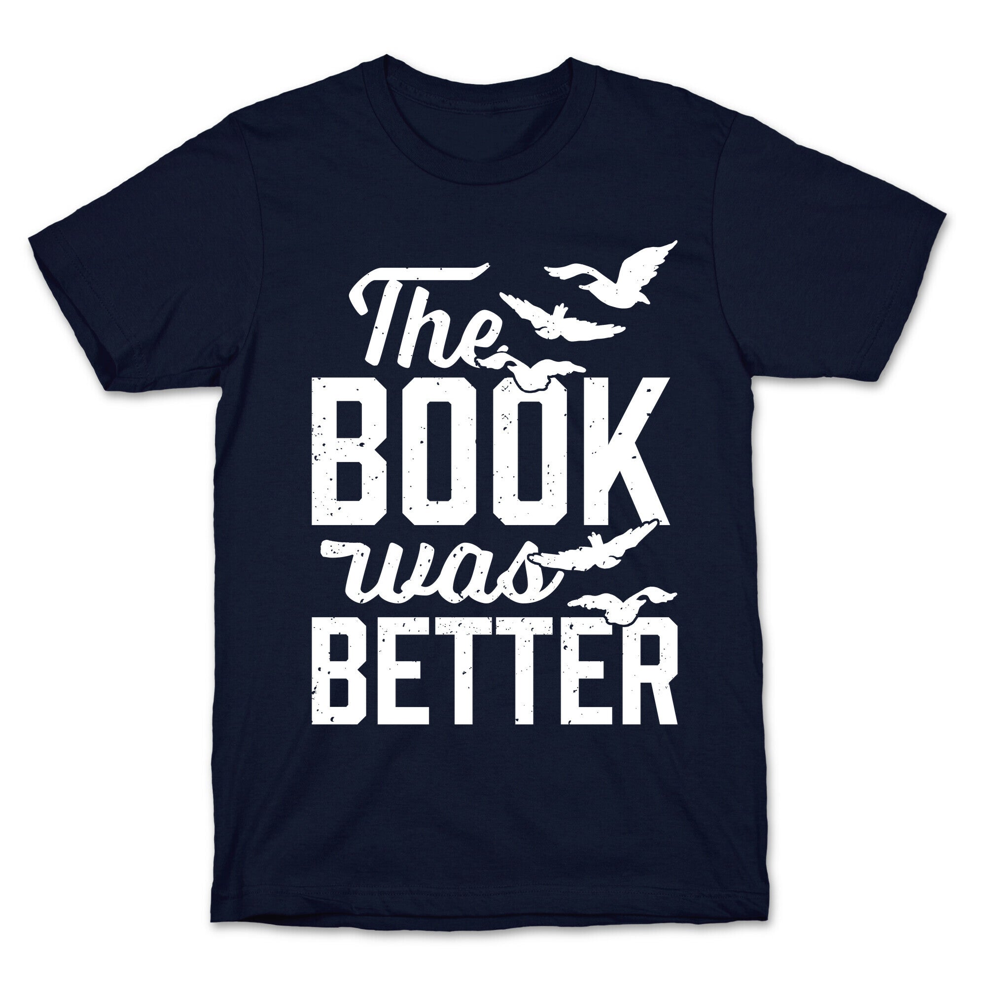 The Book Was Better (Divergent) T-Shirt