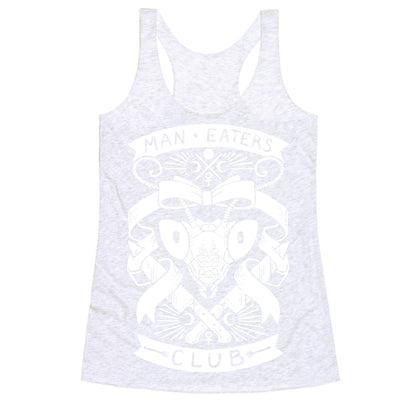 Praying Mantis Man-Eater's Club Racerback Tank