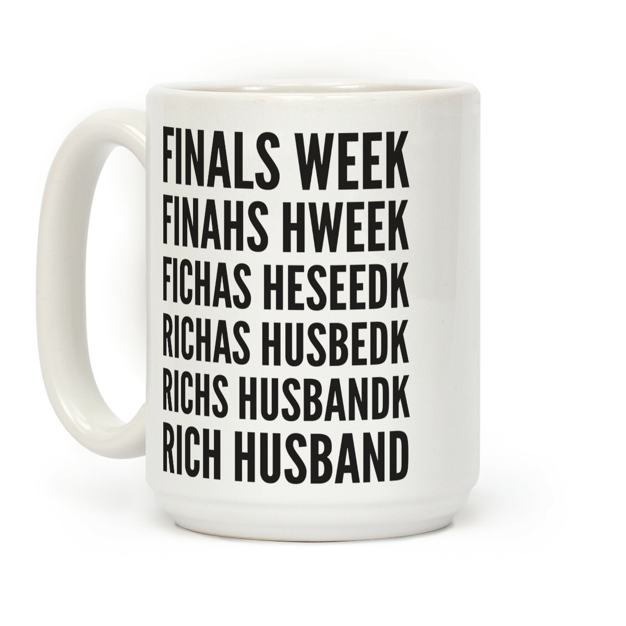 Finals Week Coffee Mug