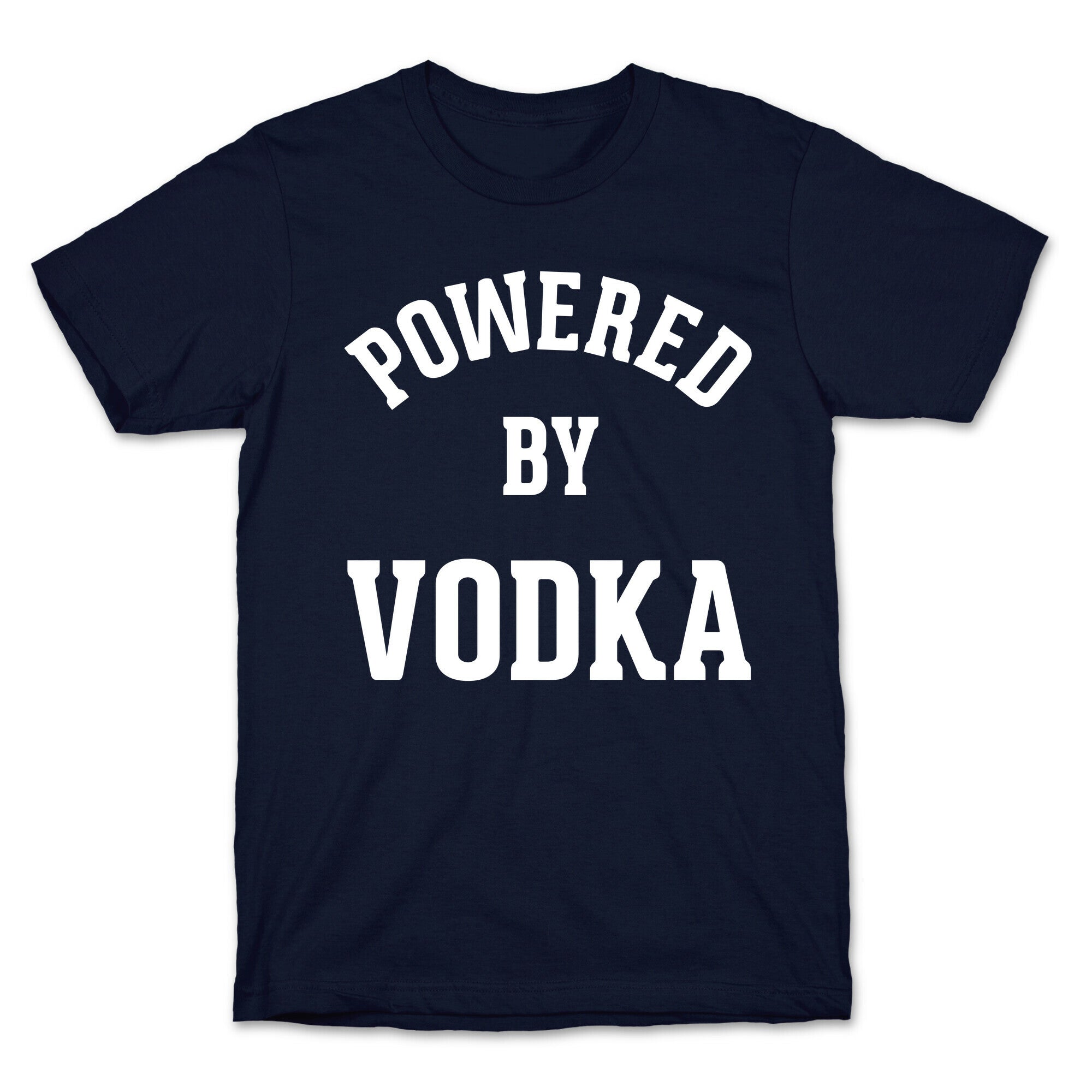 Powered By Vodka T-Shirt