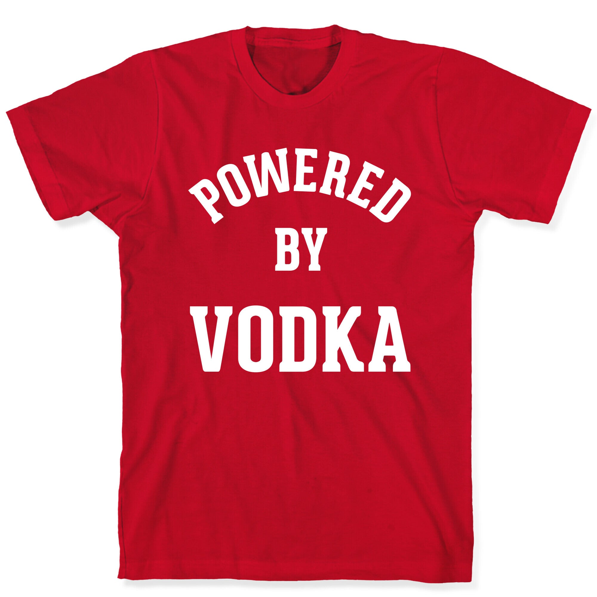 Powered By Vodka T-Shirt