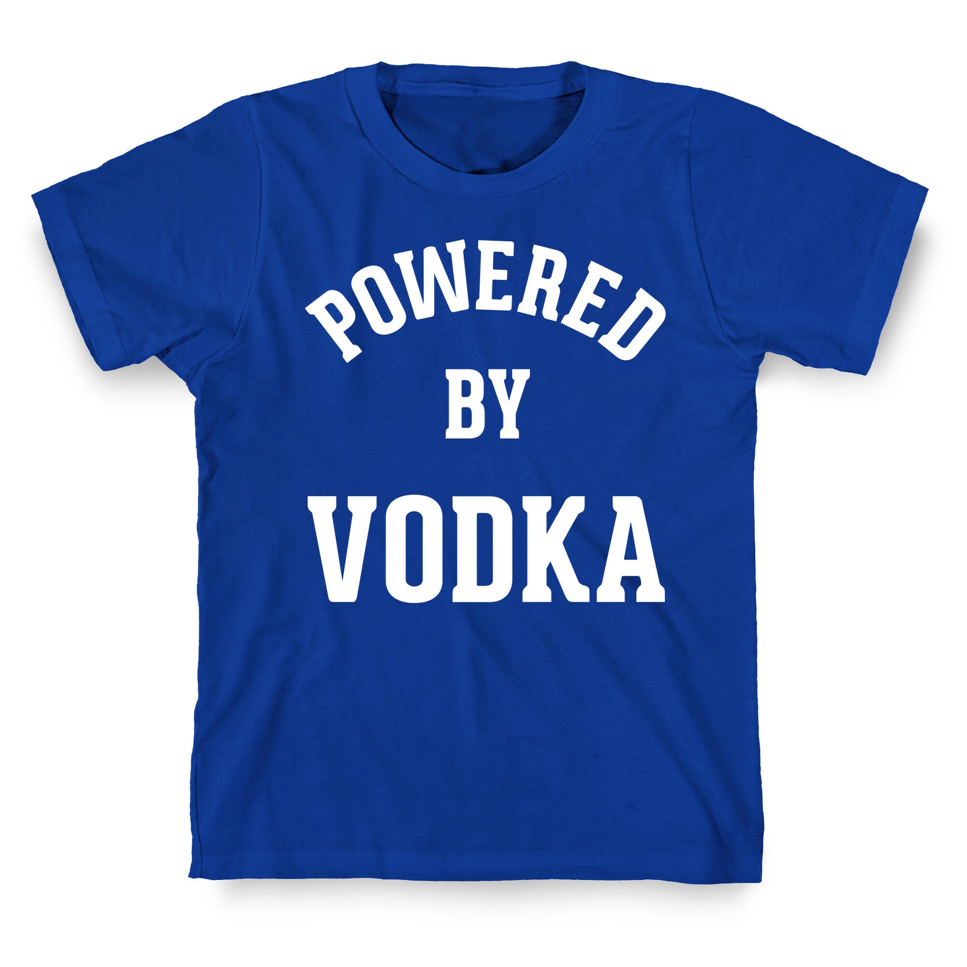 Powered By Vodka T-Shirt