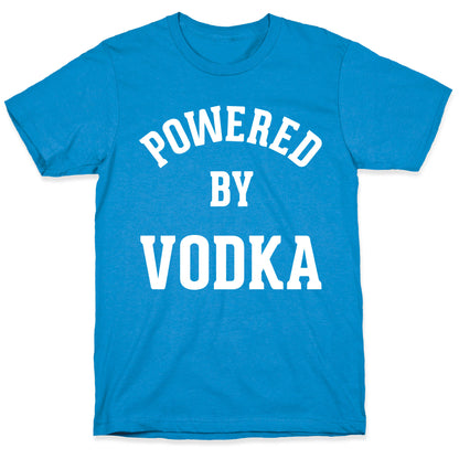 Powered By Vodka T-Shirt