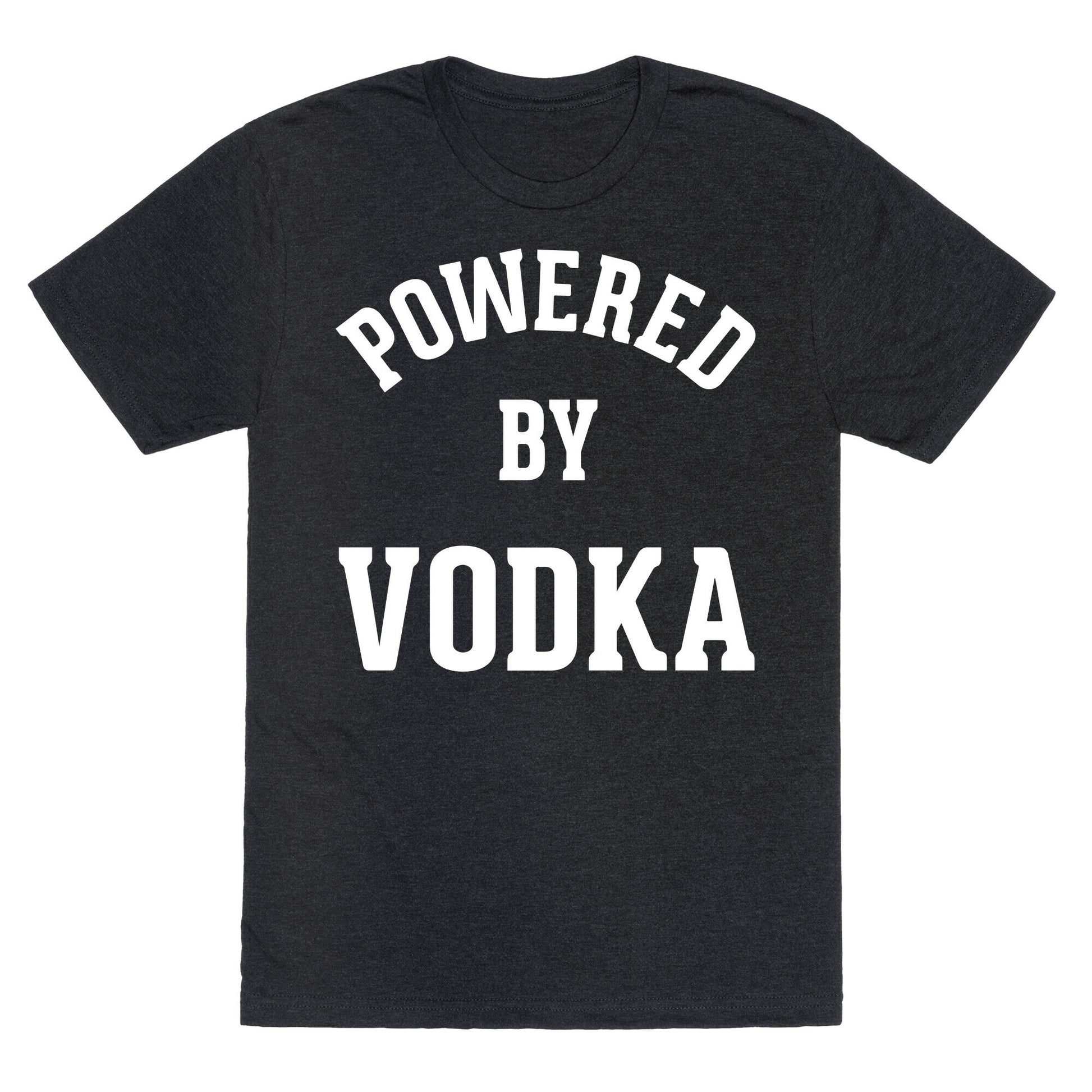 Powered By Vodka Unisex Triblend Tee