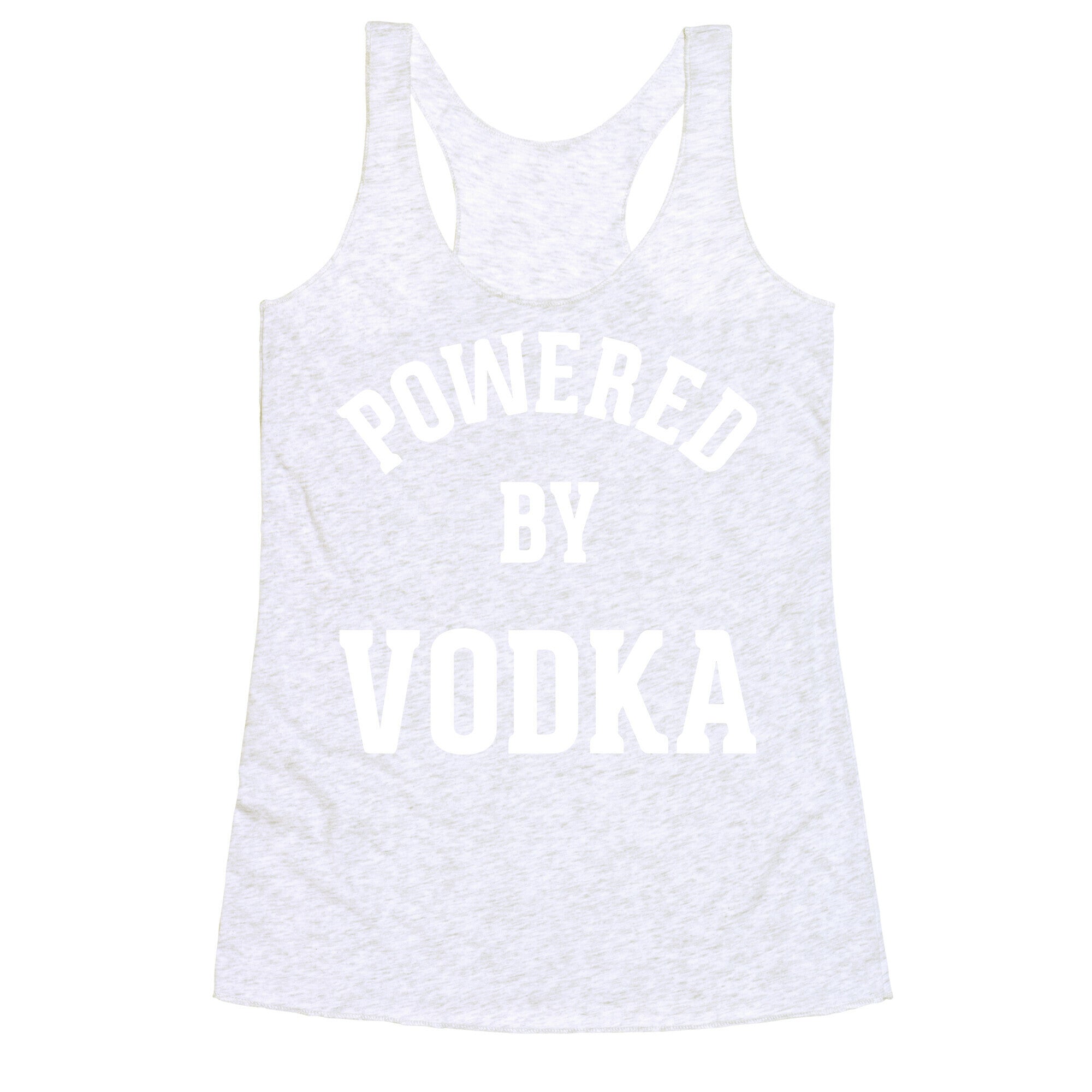 Powered By Vodka Racerback Tank