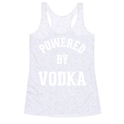 Powered By Vodka Racerback Tank