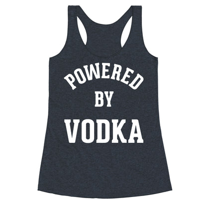Powered By Vodka Racerback Tank
