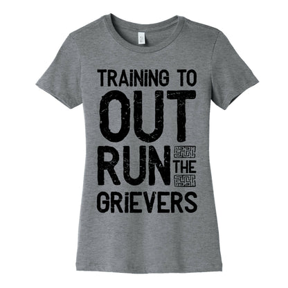 Training To Out Run The Grievers Women's Cotton Tee
