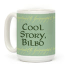 Cool Story, Bilbo Coffee Mug