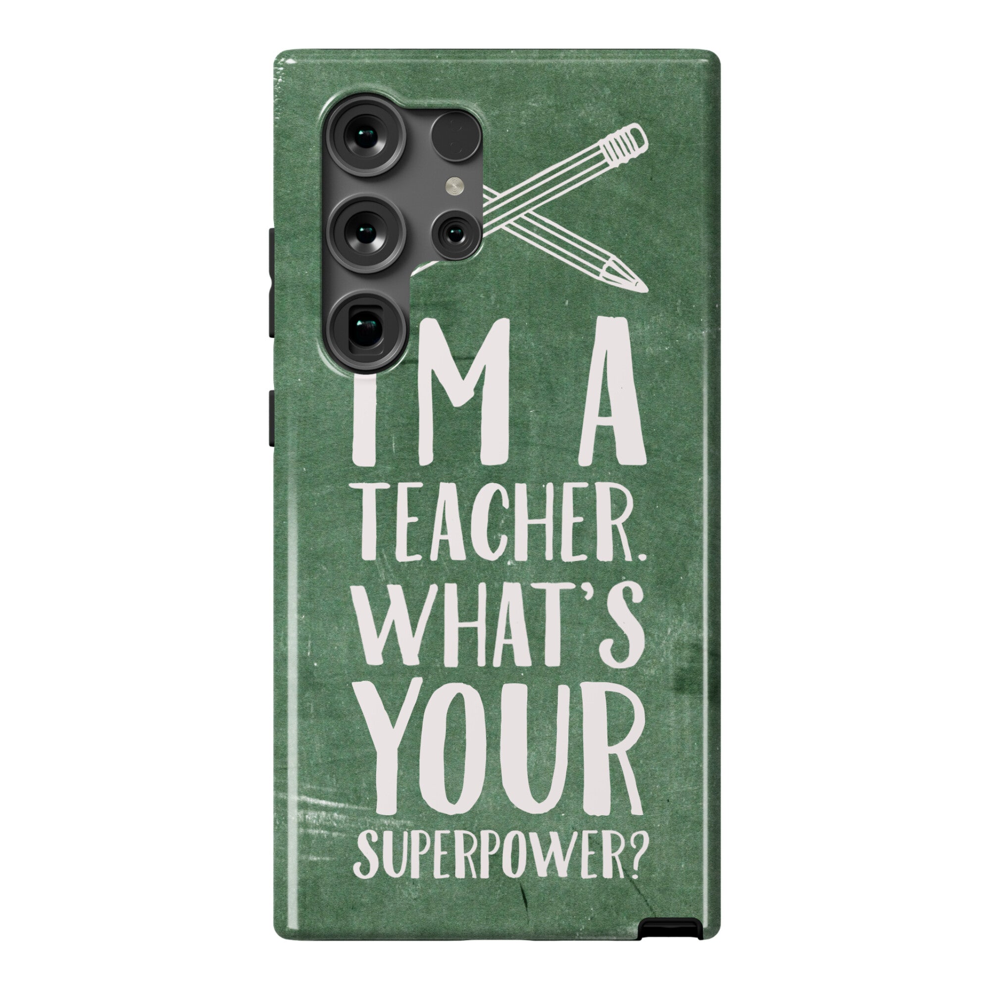 I'm a Teacher. What's Your Superpower? Phone Case