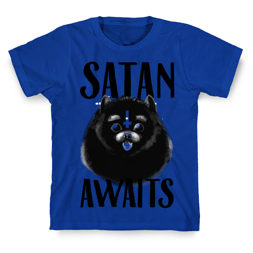 Satan Awaits Pomeranian T-Shirt