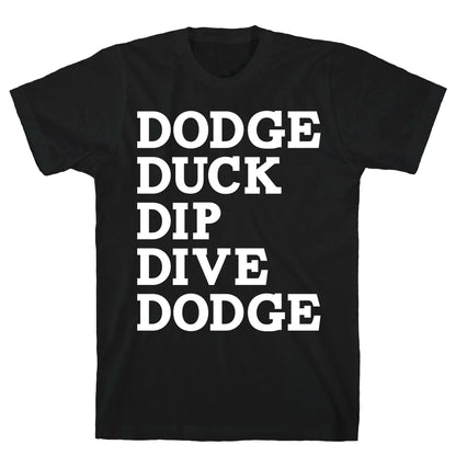 The 5 D's of Dodgeball T-Shirt