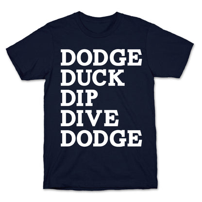 The 5 D's of Dodgeball T-Shirt