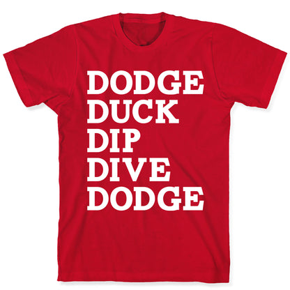 The 5 D's of Dodgeball T-Shirt