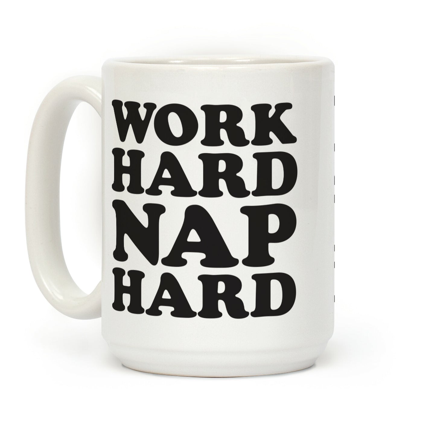 Work Hard Nap Harder Coffee Mug