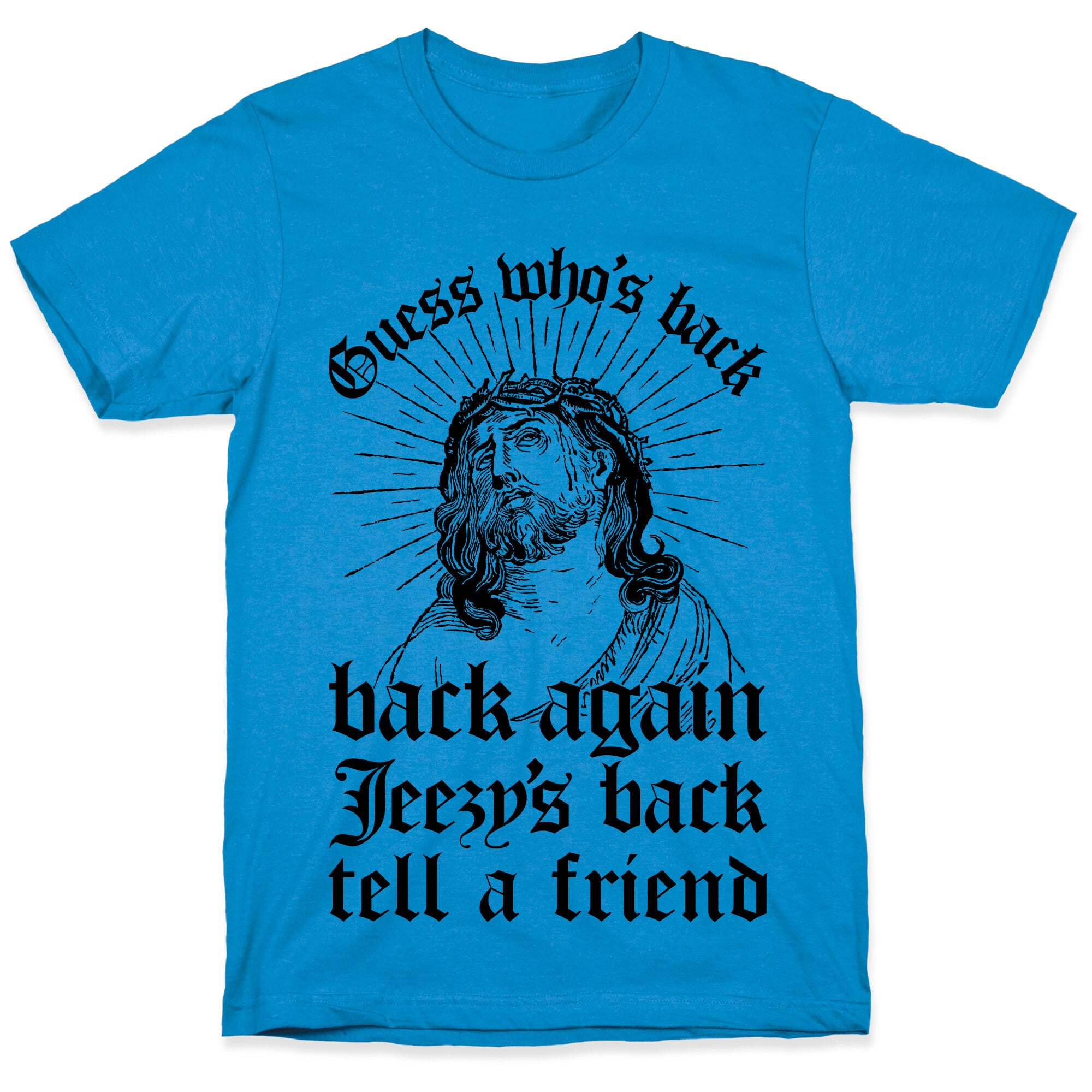 Guess Who's Back T-Shirt