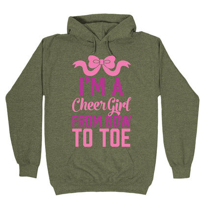 I'm A Cheer Girl From Bow To Toe Hoodie