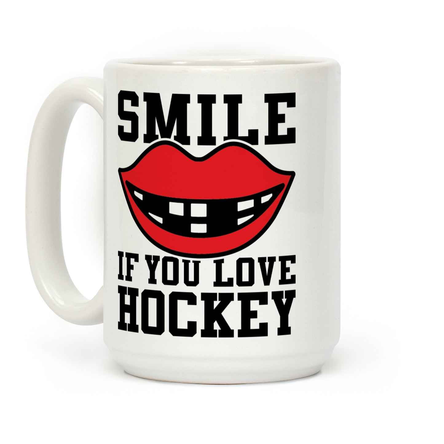 Smile If You Love Hockey Coffee Mug