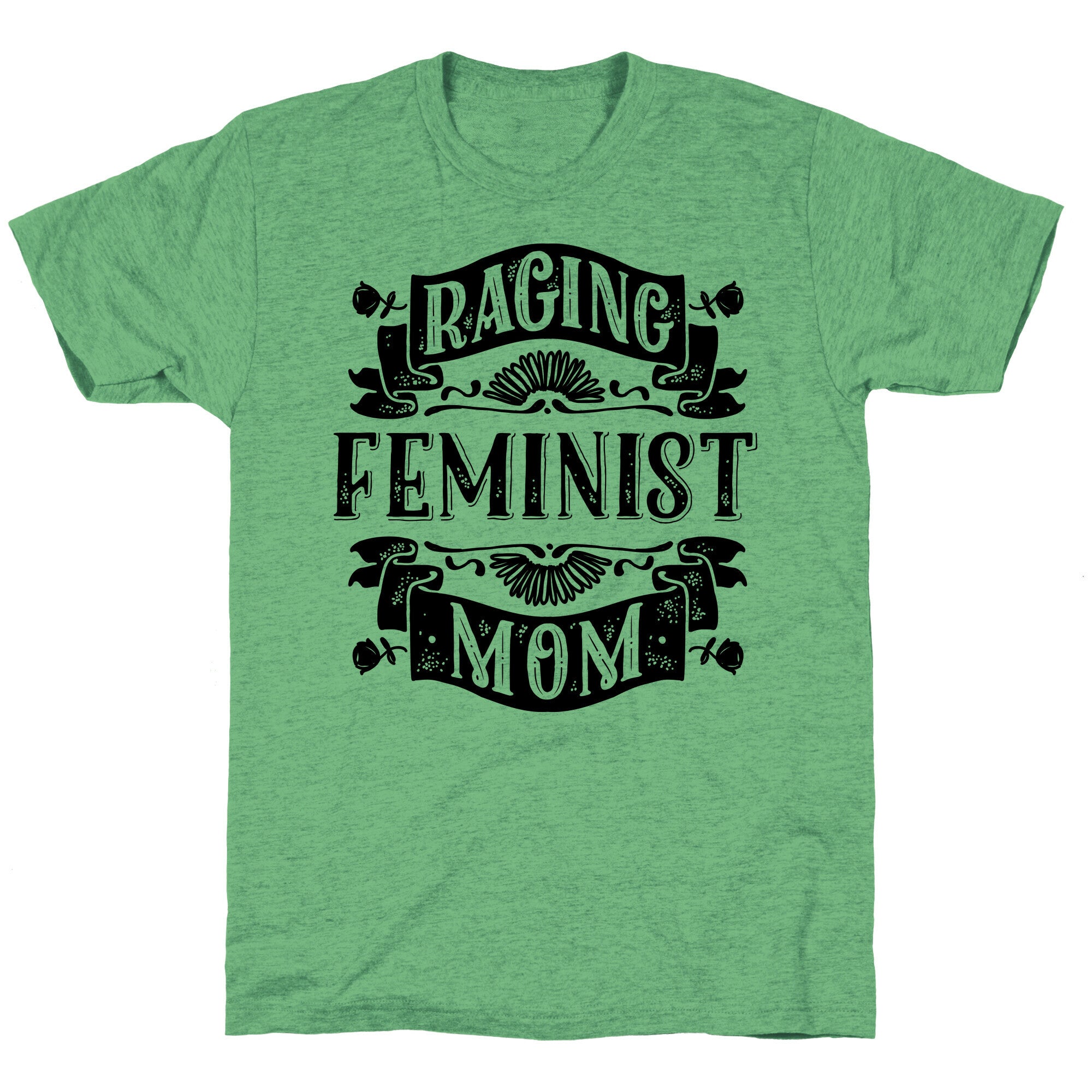 Raging Feminist Mom Unisex Triblend Tee