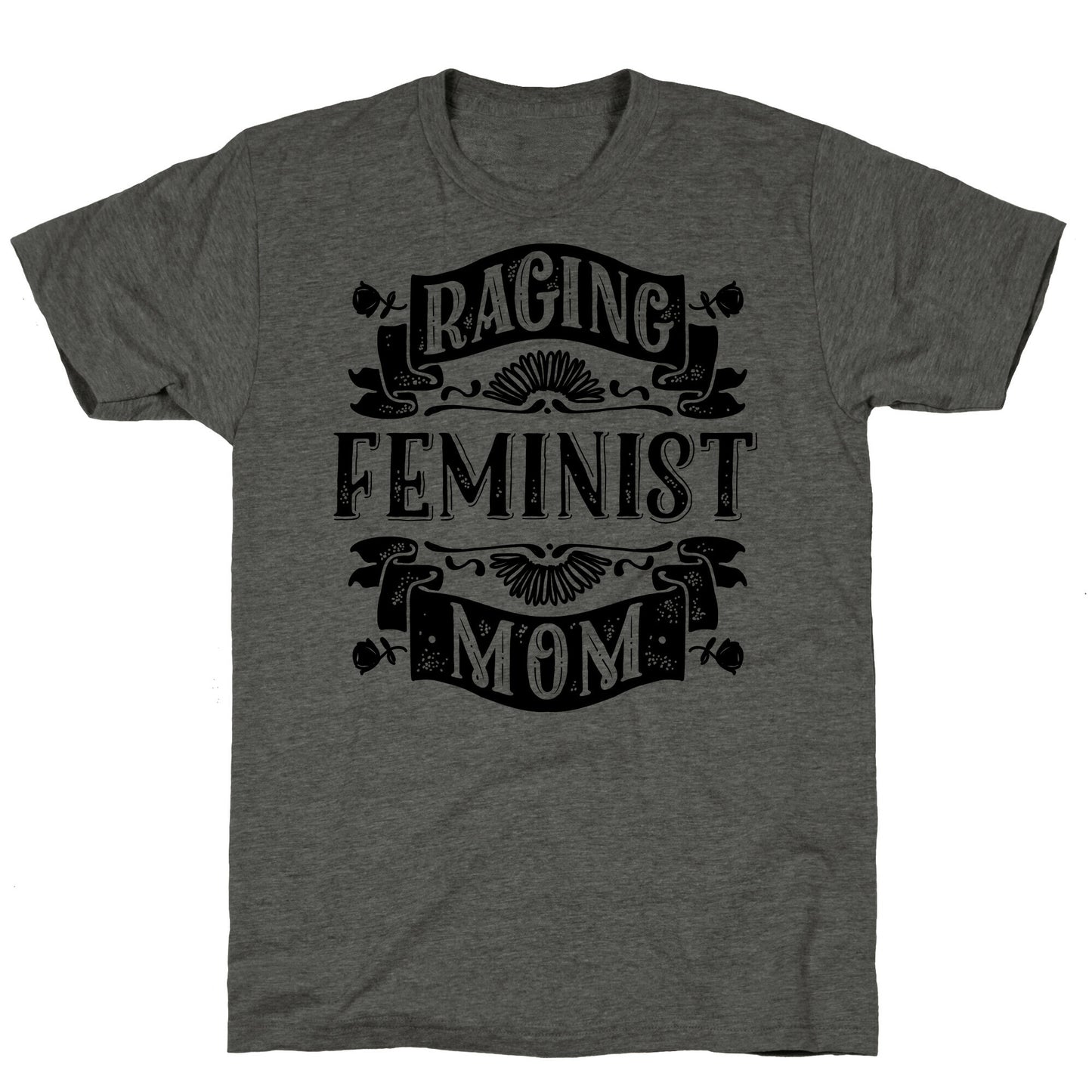 Raging Feminist Mom Unisex Triblend Tee