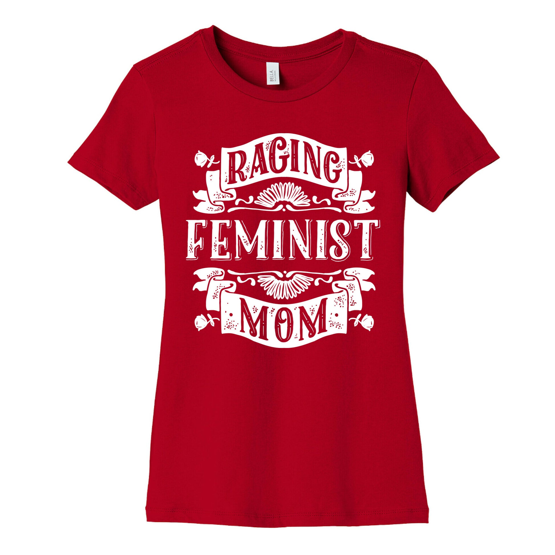 Raging Feminist Mom Women's Cotton Tee