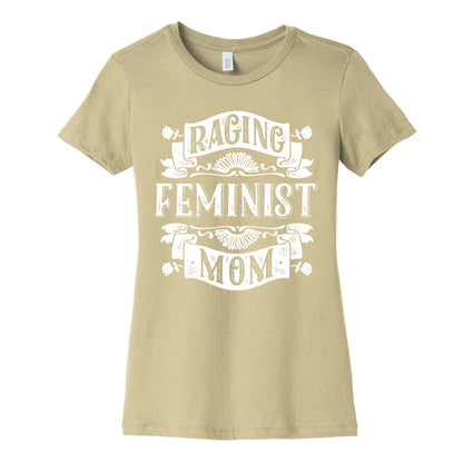 Raging Feminist Mom Women's Cotton Tee