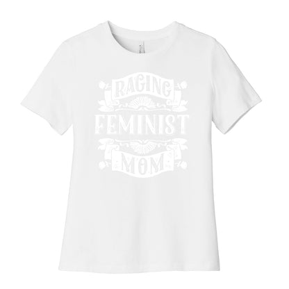 Raging Feminist Mom Women's Cotton Tee