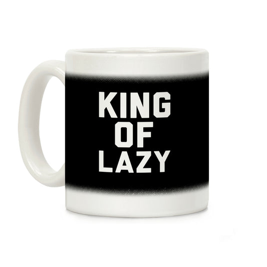 King Of Lazy Coffee Mug