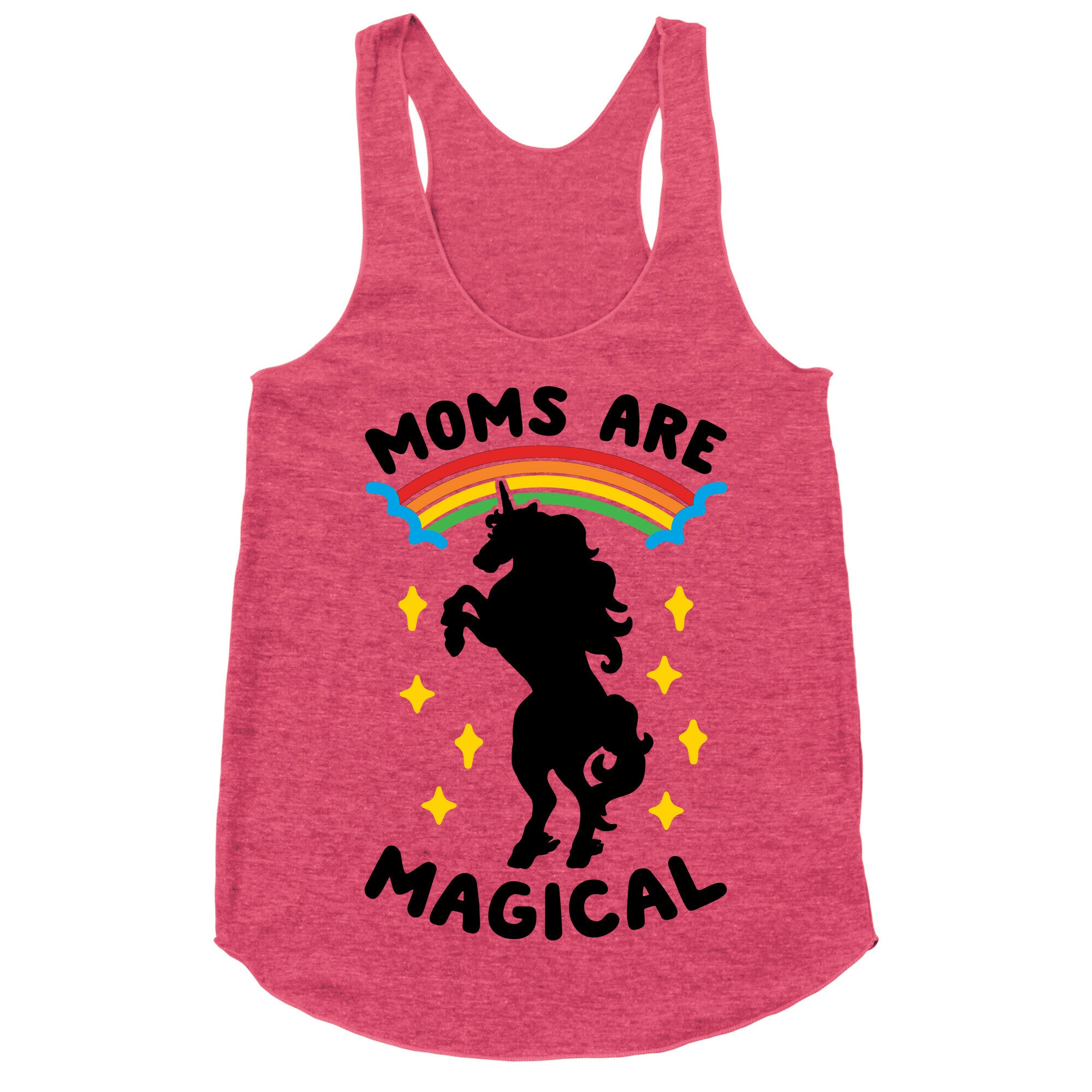 Moms Are Magical Racerback Tank