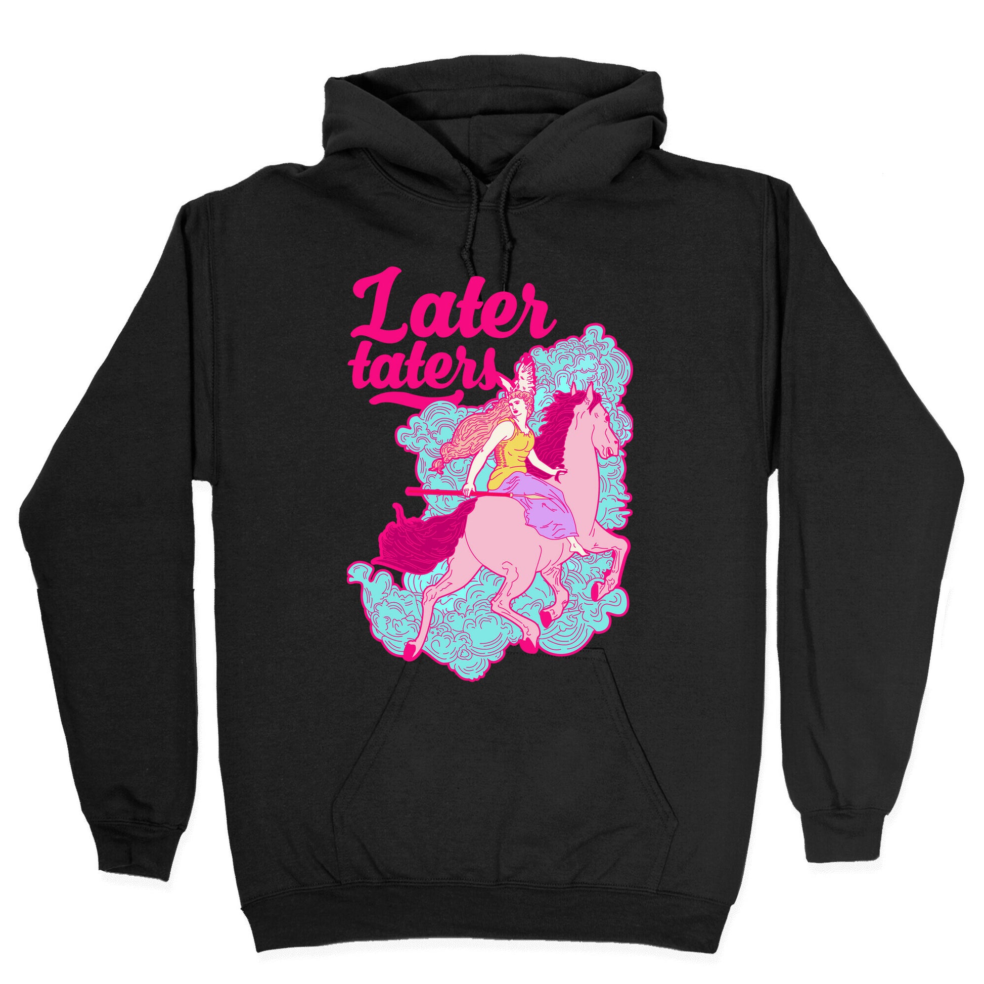 Later Taters Valkyrie Hoodie