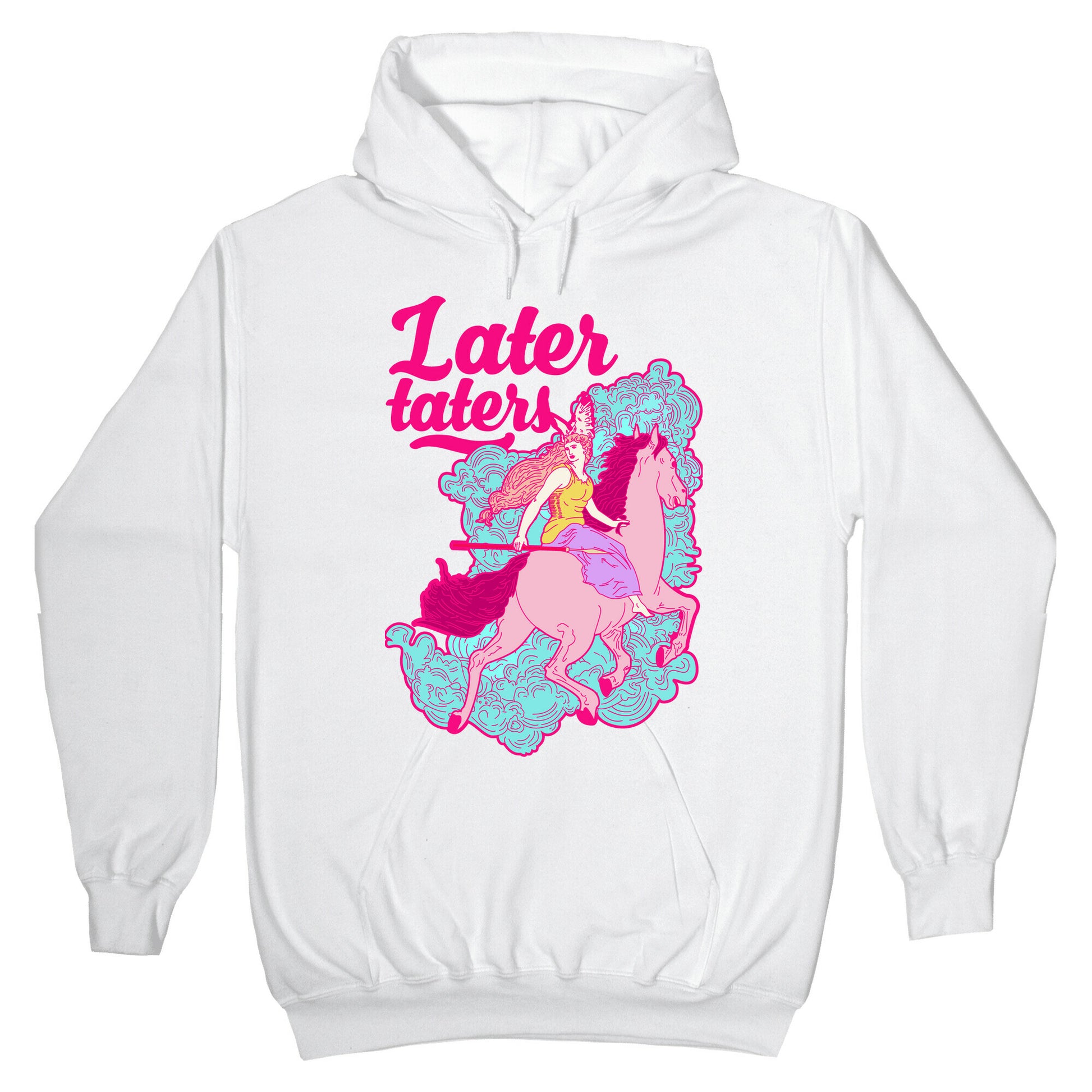 Later Taters Valkyrie Hoodie