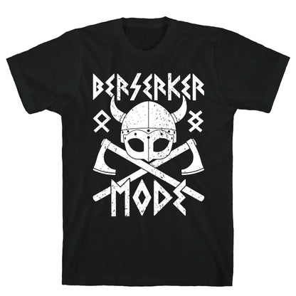 Berserker Mode T-Shirt