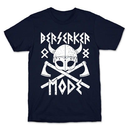 Berserker Mode T-Shirt