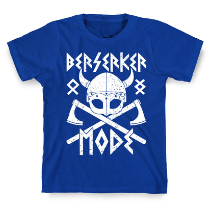 Berserker Mode T-Shirt