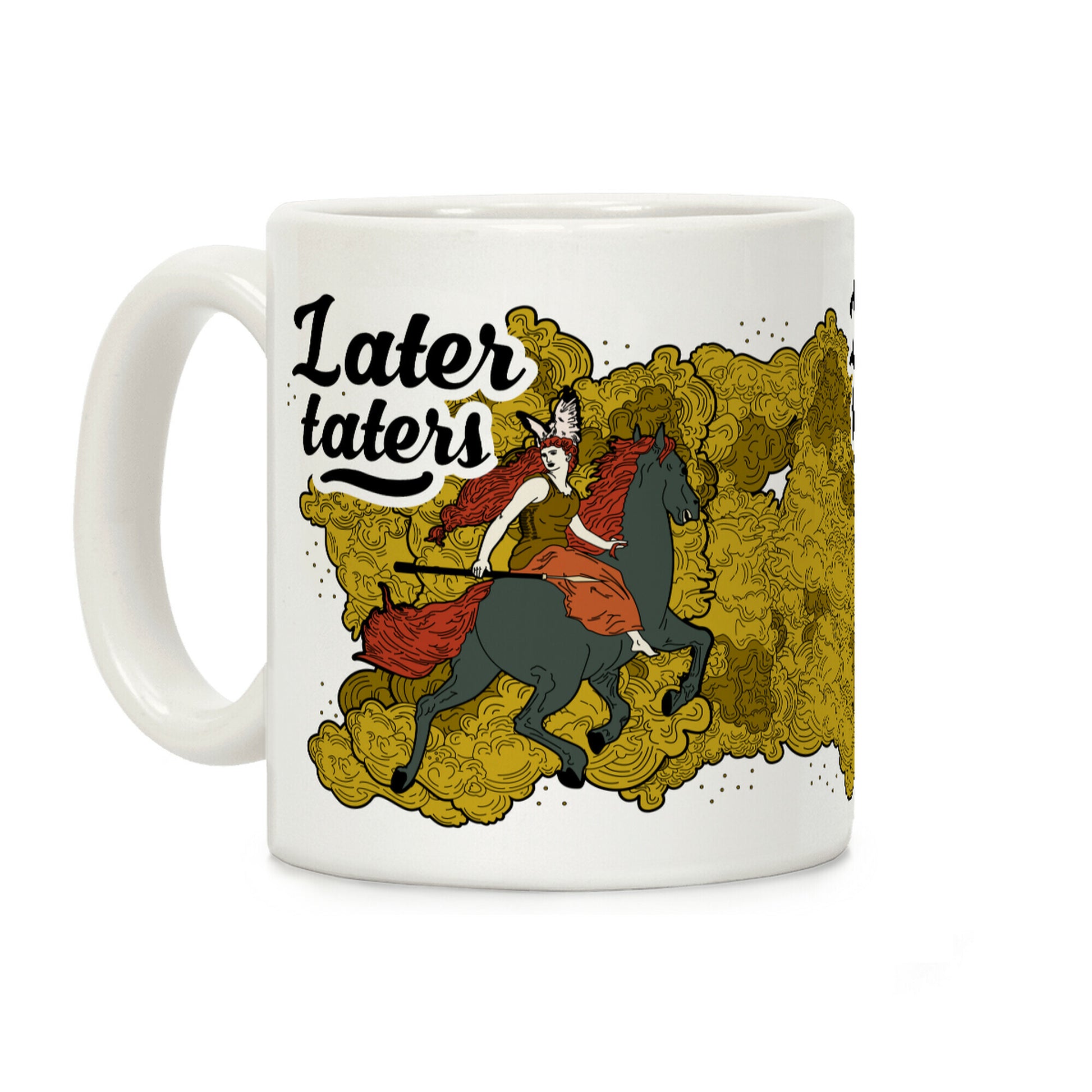 Later Taters Coffee Mug