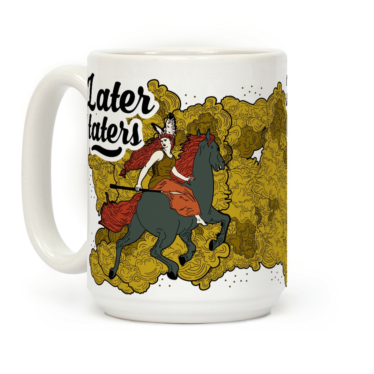 Later Taters Coffee Mug