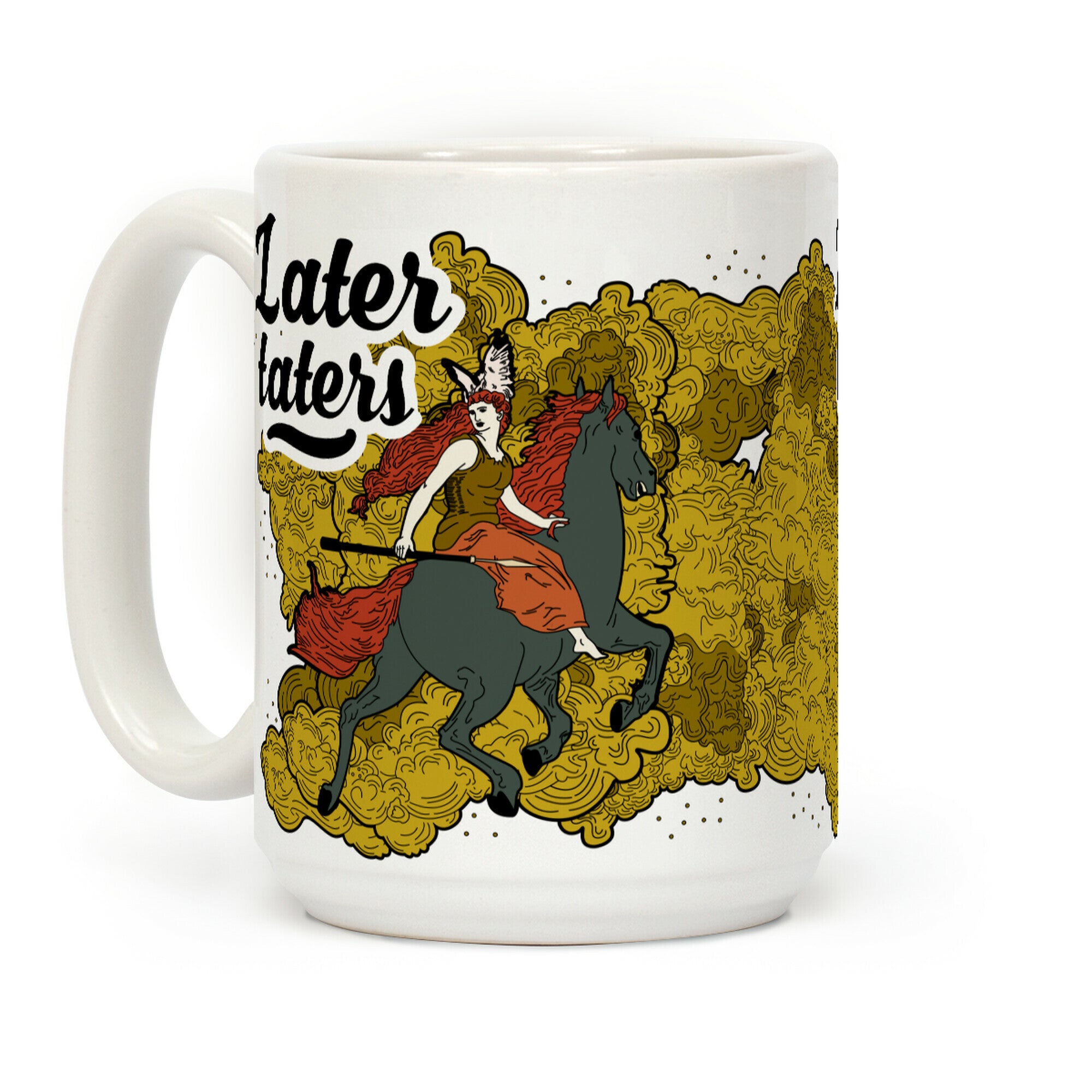 Later Taters Coffee Mug