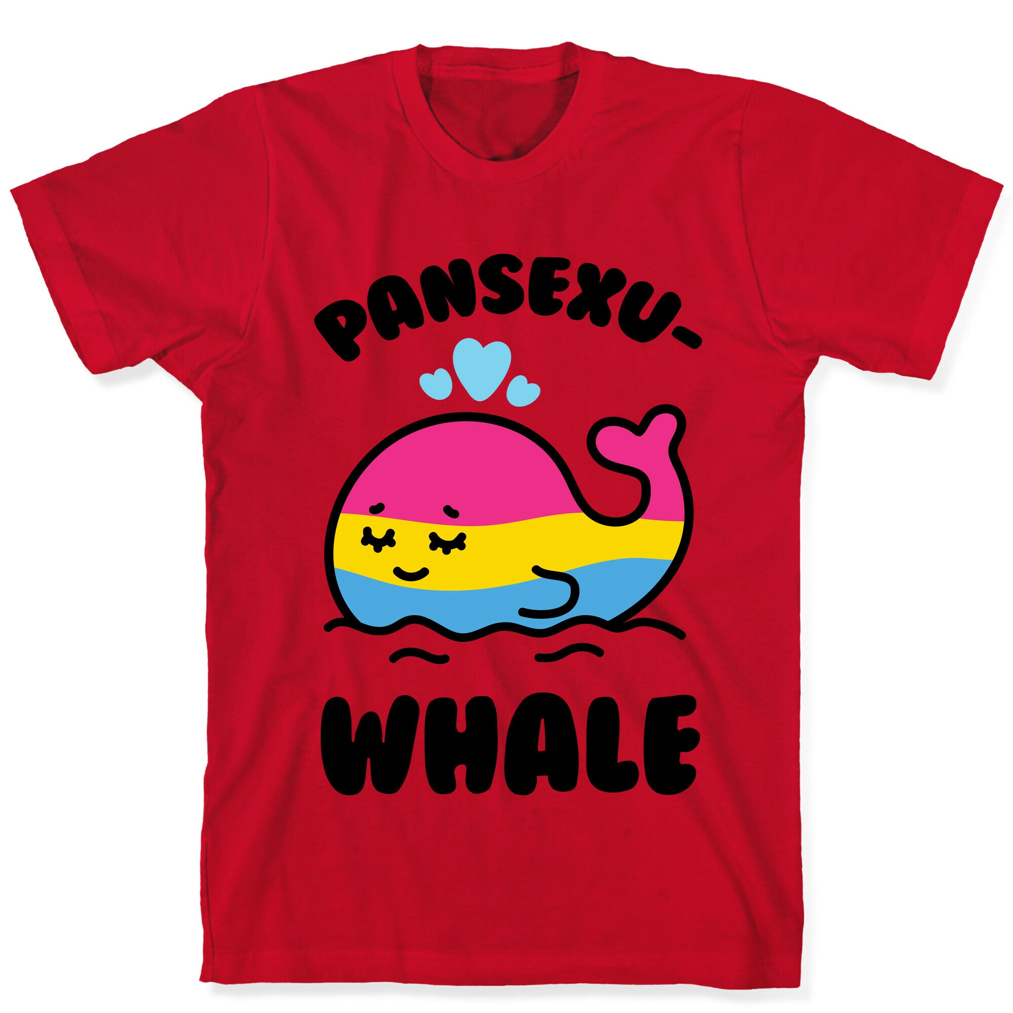 Pansexu-WHALE T-Shirt