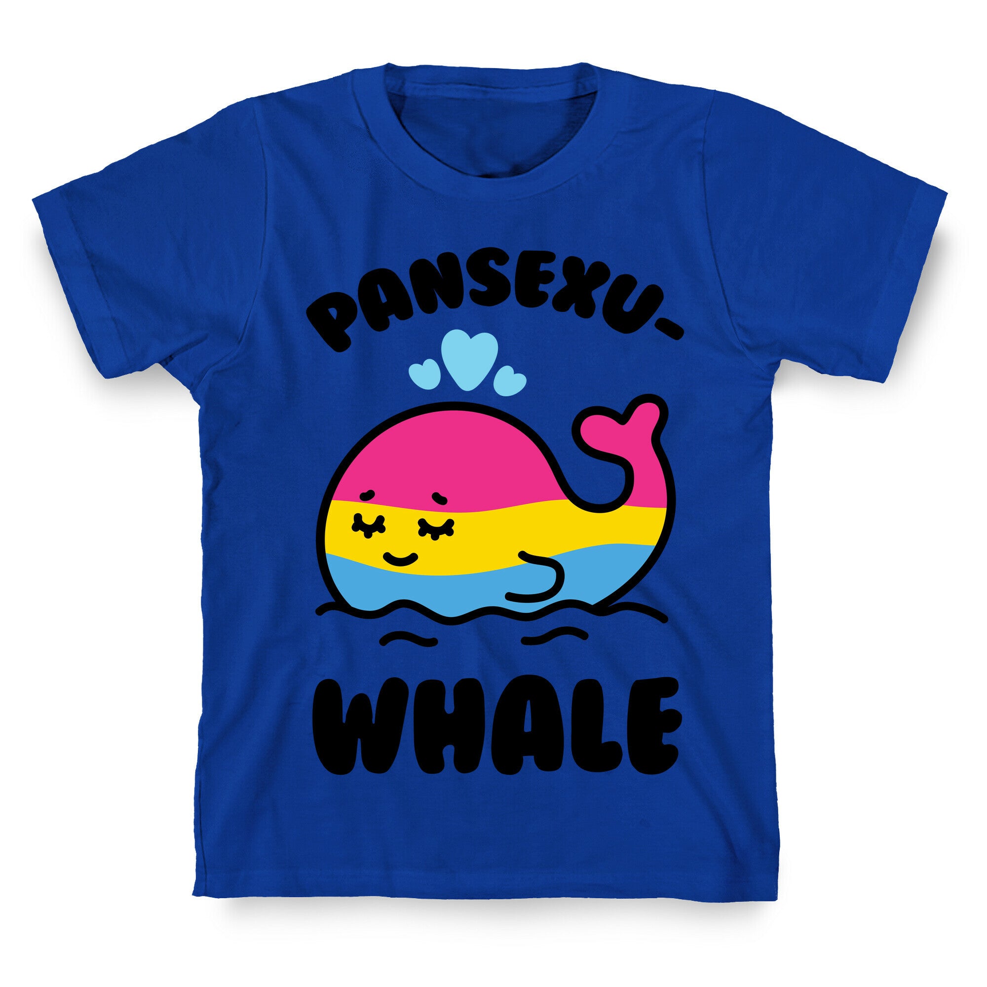 Pansexu-WHALE T-Shirt