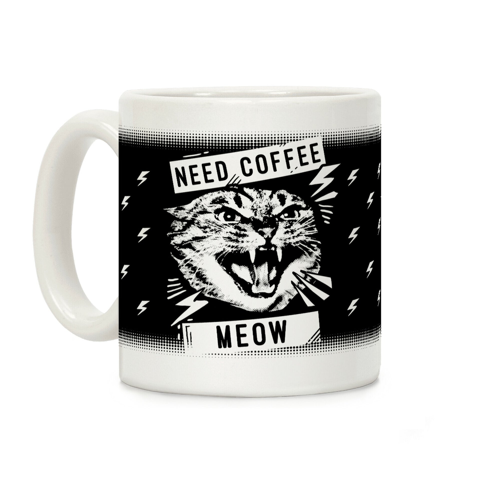 Need Coffee Meow Coffee Mug