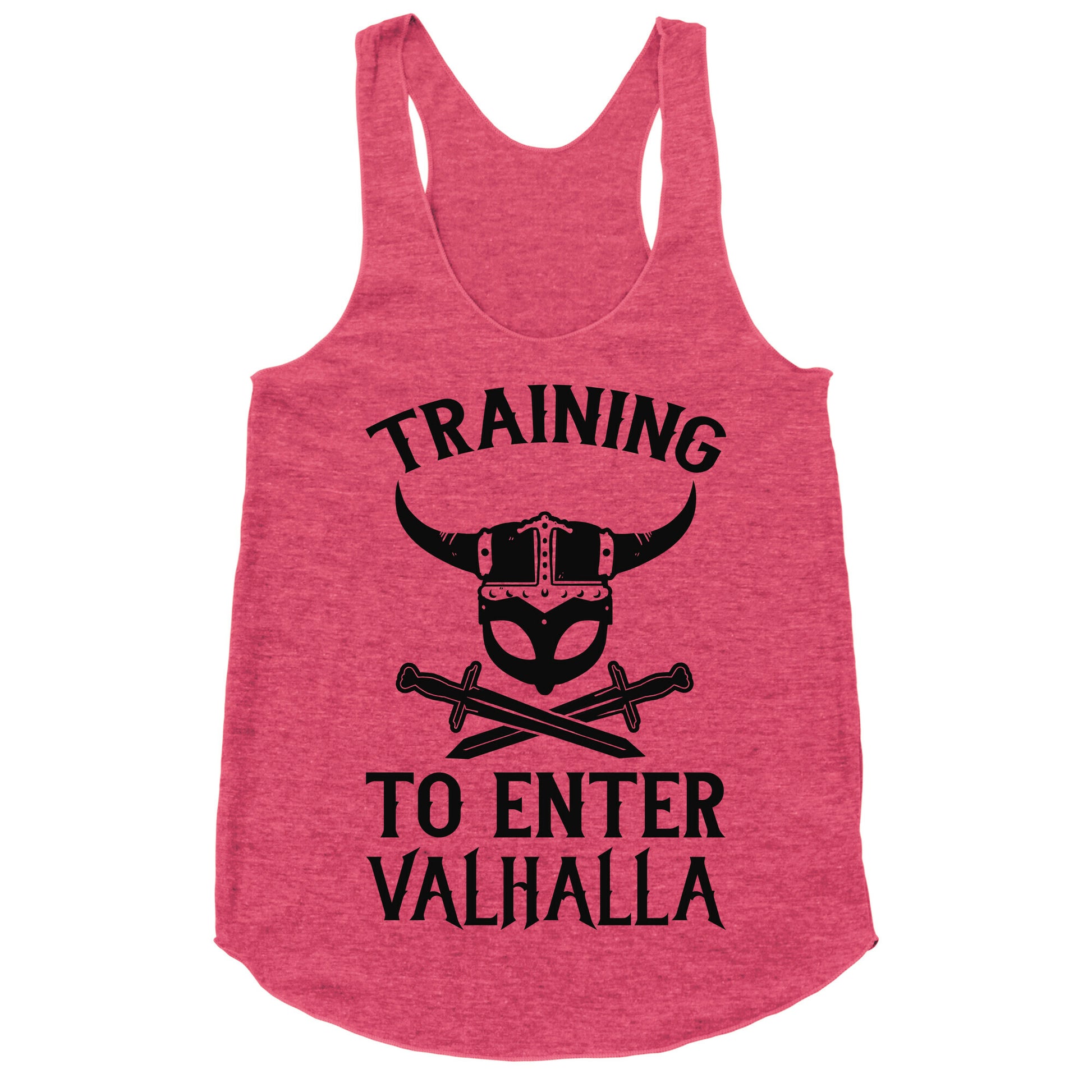 Training To Enter Valhalla Racerback Tank