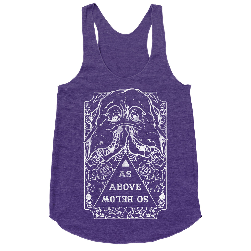 As Above So Below Racerback Tank