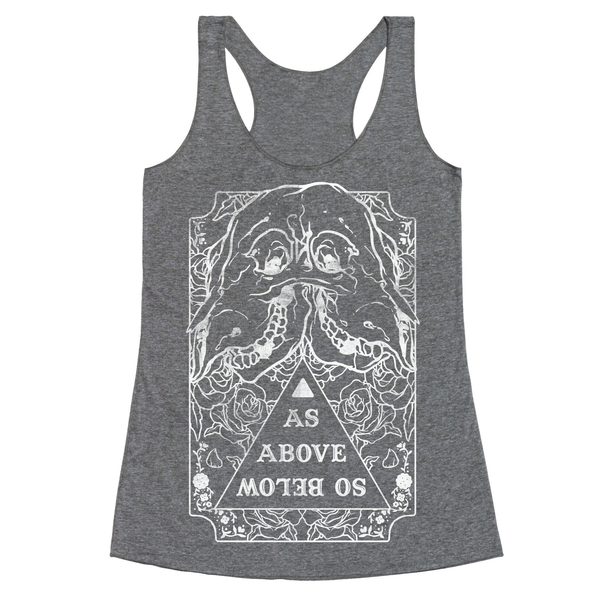 As Above So Below Racerback Tank