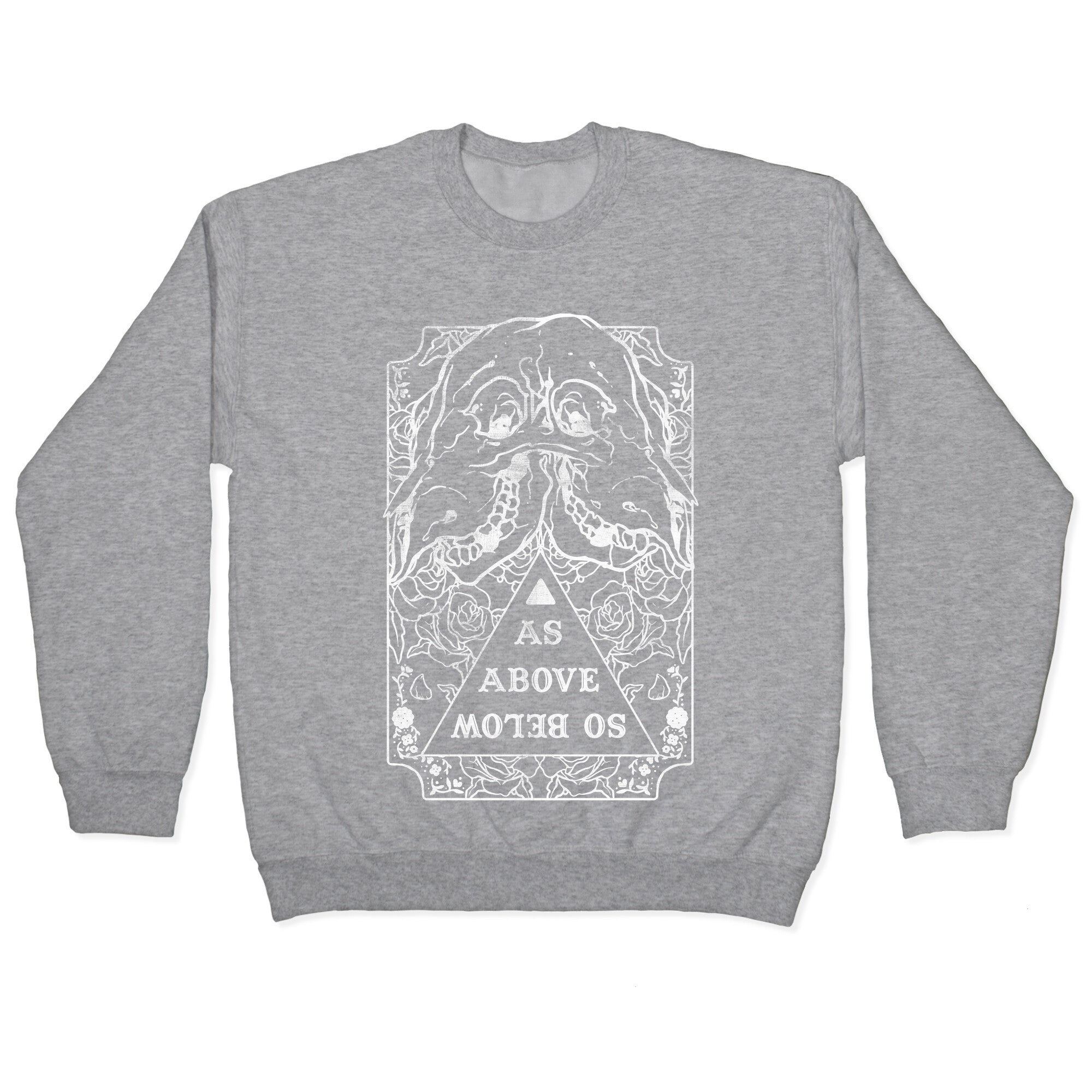 As Above So Below Crewneck Sweatshirt