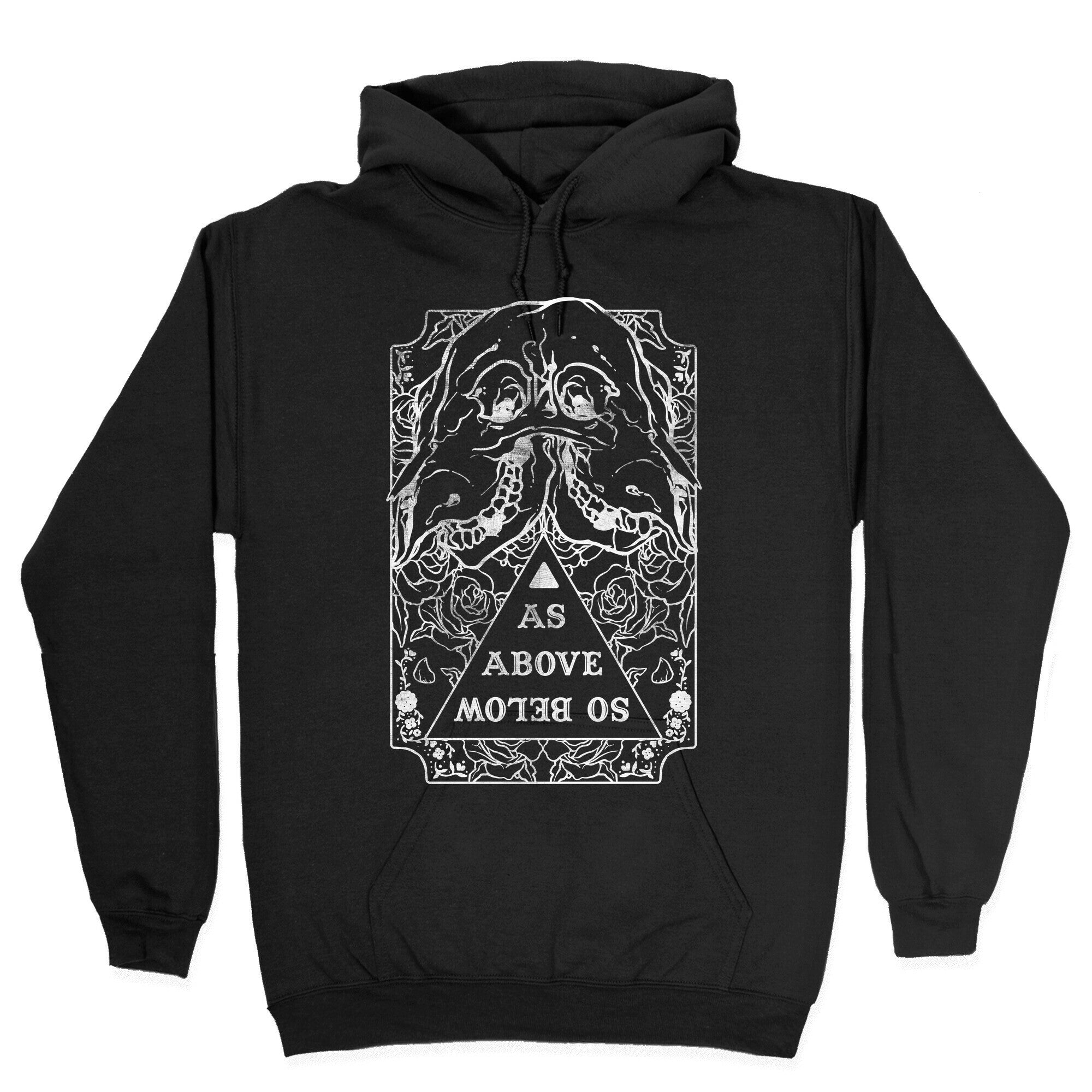As Above So Below Hoodie