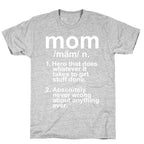 Mom Definition T-Shirt