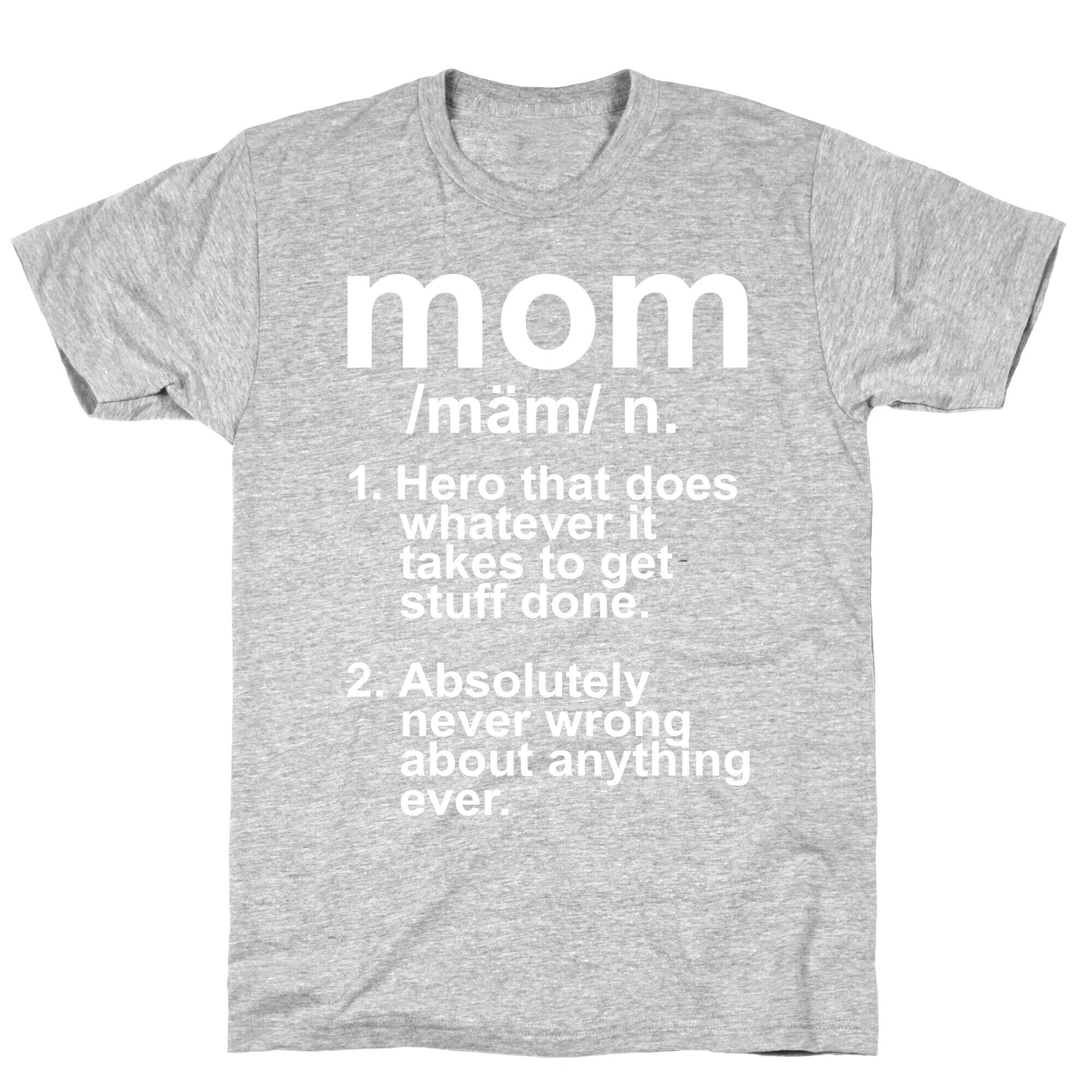 Mom Definition T-Shirt