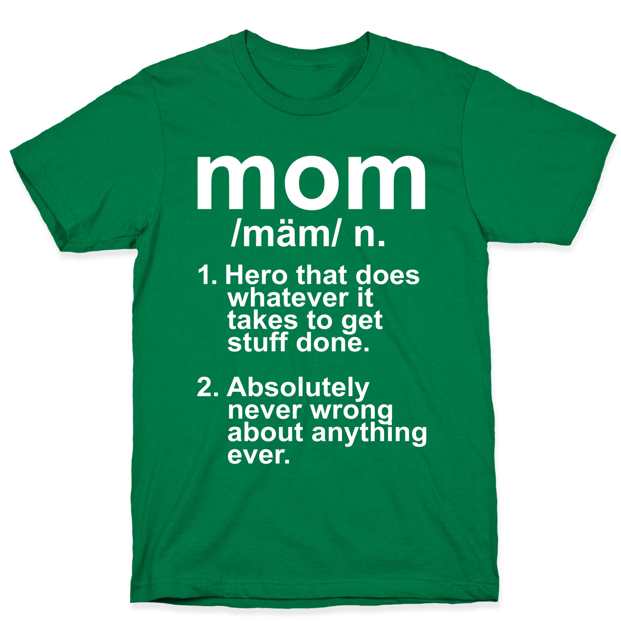 Mom Definition T-Shirt