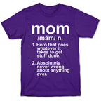 Mom Definition T-Shirt