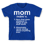 Mom Definition T-Shirt